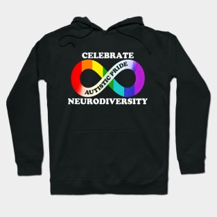 Celebrate Neurodiversity Autism Autistic Pride Day Hoodie